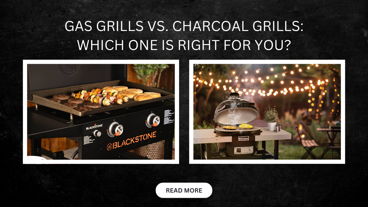 Gas Grills vs. Charcoal Grills: Which One Is Right for You?